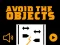 Žaidimas Avoid The Objects internete