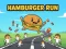 Žaidimas Hamburger Run internete
