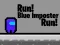 Žaidimas Run! Blue Imposter Run! internete