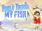 Žaidimas Don't touch my fish internete