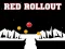 Žaidimas Red Rollout internete