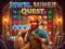 Žaidimas Jewel Miner Quest internete
