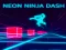 Žaidimas Neon Ninja Dash internete