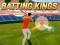 Žaidimas Batting Kings internete