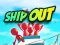 Žaidimas Ship Out internete