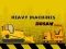 Žaidimas Heavy Machinery internete
