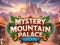 Žaidimas Mystery Mountain Palace Escape internete