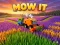 Žaidimas Mow It internete