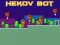 Žaidimas Hekov Bot internete