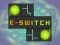 Žaidimas E-Switch internete