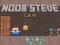Žaidimas Noob Steve Cave internete