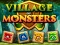 Žaidimas Village Of Monsters internete