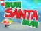Žaidimas Run Santa Run internete