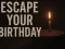 Žaidimas Escape Your Birthday: Horror Escape internete