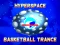 Žaidimas Hyperspace Basketball Trance internete