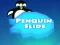 Žaidimas Penguin Slide internete