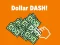 Žaidimas Dollar Dash! internete