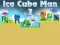 Žaidimas Ice Cube Man 2 internete