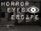 Žaidimas Horror Eyes Escape internete