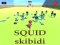 Žaidimas SQUID SKIBIDI internete