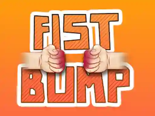 Žaidimas Fist Bump internete