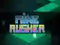 Žaidimas Mine Rusher internete