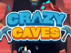 Žaidimas Crazy Caves internete