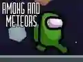 Žaidimas Among and Meteors internete