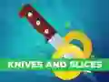 Žaidimas Knives and Slices internete