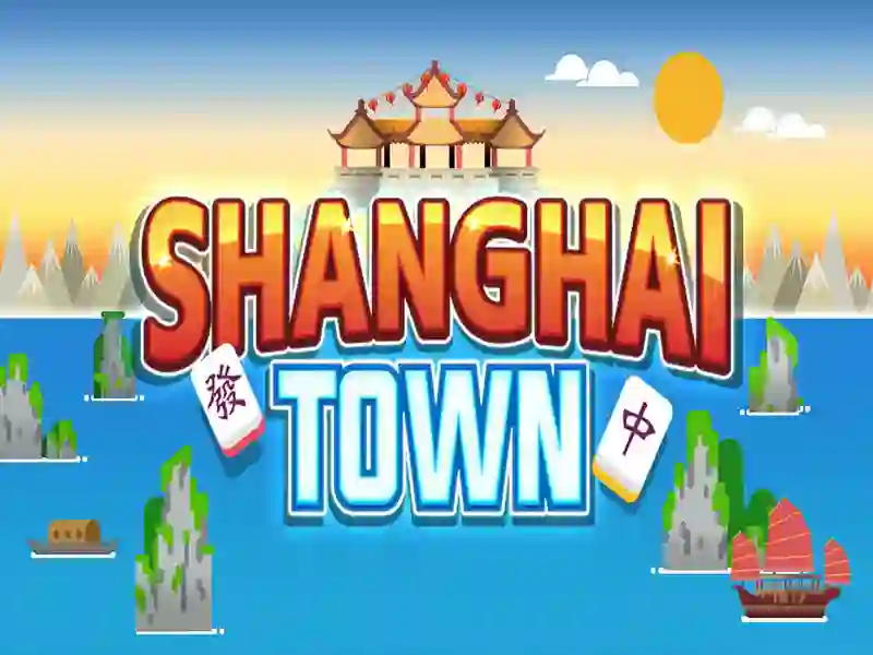 Žaidimas Shanghai Town internete