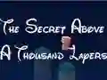 Žaidimas The Secret Above A Thousand Layers internete