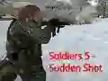 Žaidimas Soldiers 5: Sudden Shot internete
