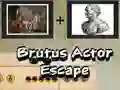Žaidimas Brutus Actor Escape internete