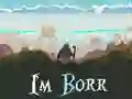 Žaidimas I'm Borr internete