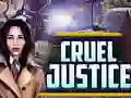 Žaidimas Cruel Justice internete