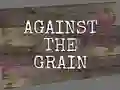 Žaidimas Against the Grain internete