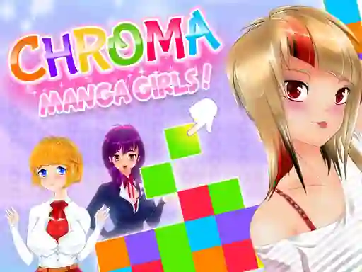 Žaidimas Chroma Manga Girls internete