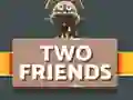 Žaidimas Two Friends internete