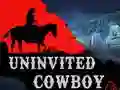 Žaidimas Uninvited Cowboy internete