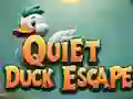 Žaidimas Quiet Duck Escape internete