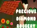 Žaidimas Precious Diamond Robbery internete