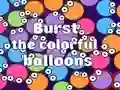 Žaidimas Burst the Colorful Balloons internete