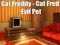 Žaidimas Cat Freddy - Cat Fred Evil Pet internete