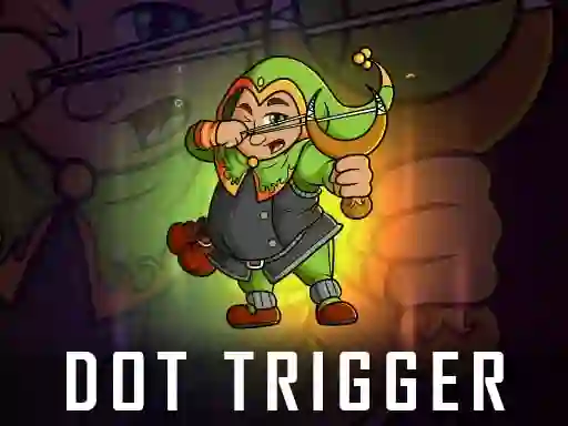 Žaidimas Dot Trigger internete