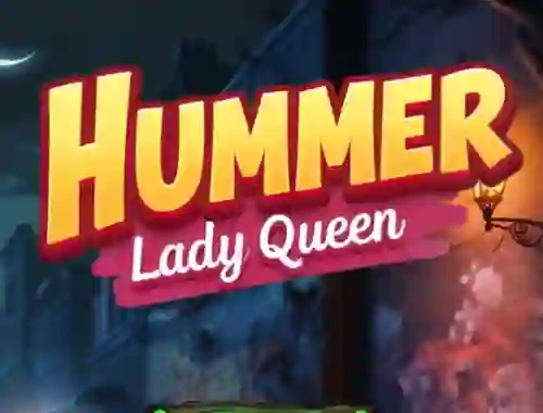 Žaidimas Hummer Lady Queen internete