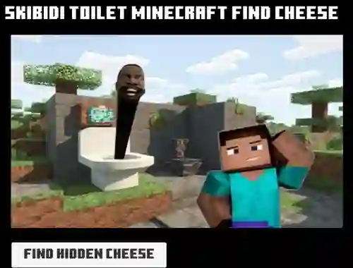 Žaidimas Skibidi Toilet Minecraft Find Cheese internete