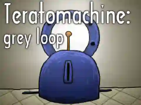 Žaidimas Teratomachine: grey loop internete