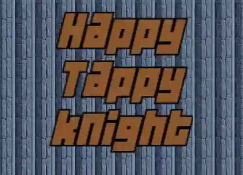 Žaidimas Happy Tappy Knight internete