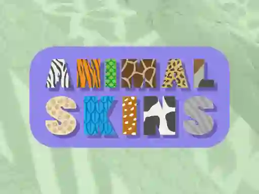 Žaidimas Animal Skins internete