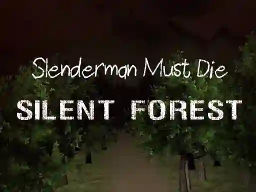 Žaidimas Slenderman Must Die: Silent Forest internete